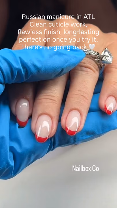Cuticle Care, French Manicure, Russian Manicure, Structured Gel — nail work by NAILBOX CO. Alpharetta