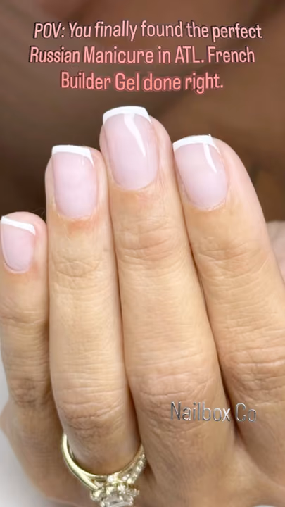 Builder Gel, Cuticle Care, French Manicure, Russian Manicure — nail work by NAILBOX CO. Alpharetta